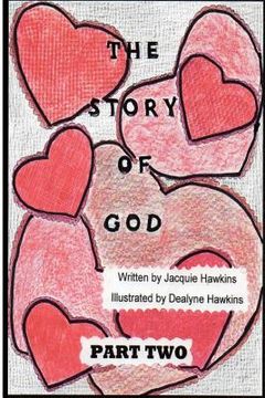 portada The Story of God - Part 2: This is the second book in the Story of God series starting with amphibians and ending before humans (en Inglés)