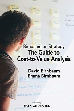 portada The Guide to Cost-To-Value Analysis (en Inglés)