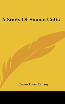 portada a study of siouan cults (en Inglés)
