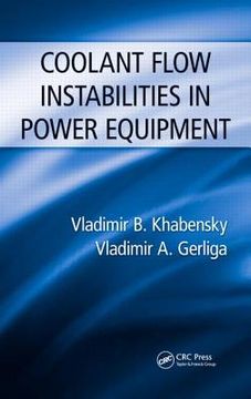 portada Coolant Flow Instabilities in Power Equipment (en Inglés)