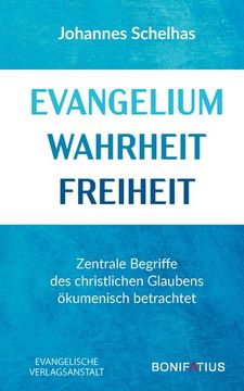 portada Evangelium Wahrheit Freiheit (en Alemán)