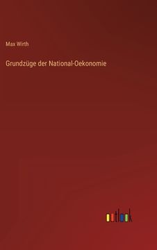 portada Grundzüge der National-Oekonomie (en Alemán)