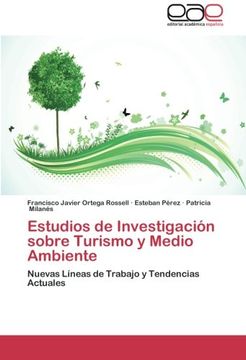 portada Estudios de Investigación sobre Turismo y Medio Ambiente: Nuevas Líneas de Trabajo y Tendencias Actuales