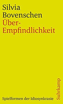 portada Über-Empfindlichkeit: Spielformen der Idiosynkrasie (Suhrkamp Taschenbuch) (in German)
