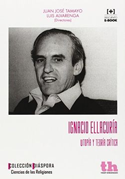 portada Ignacio Ellacuría Utopía y Teoría Crítica (Diáspora)