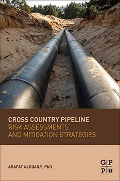 portada Cross Country Pipeline Risk Assessments and Mitigation Strategies (en Inglés)