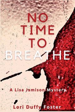 portada No Time to Breathe: A Lisa Jamison Mystery (en Inglés)