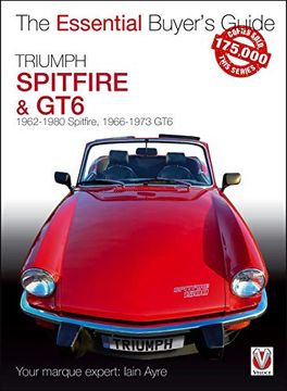 portada Triumph Spitfire and Gt6: Spitfire 1962 to 1980, Gt6 1966 to 1973