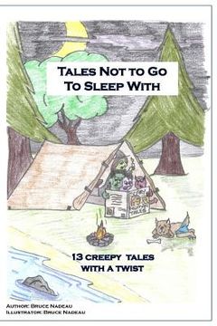 portada Tales Not To Go To Sleep With: 13 Creepy Tales with a Twist