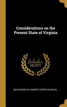 portada Considerations on the Present State of Virginia (en Inglés)