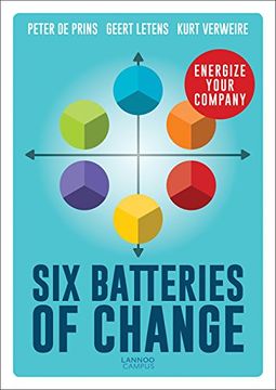 portada Six Batteries of Change: Energize Your Company 