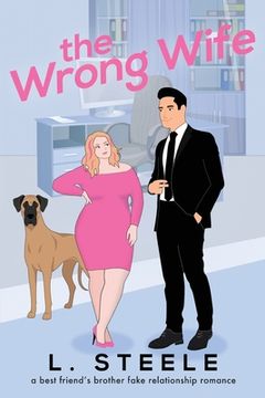 portada The Wrong Wife: Brother's Best Friend Marriage of Convenience Romance (en Inglés)
