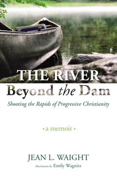 portada The River Beyond the Dam (en Inglés)