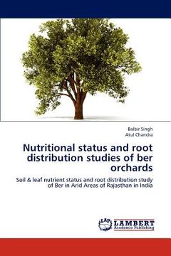 portada nutritional status and root distribution studies of ber orchards (en Inglés)