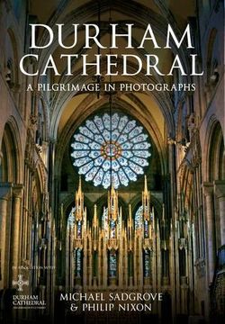 portada Durham Cathedral: A Pilgrimage in Photographs (en Inglés)