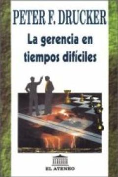 portada gerencia en tiempos difíciles (in Spanish)