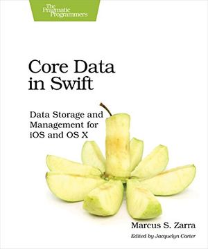 portada Core Data in Swift: Data Storage and Management for ios and os x (in English)