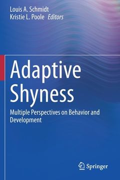 portada Adaptive Shyness: Multiple Perspectives on Behavior and Development (in English)