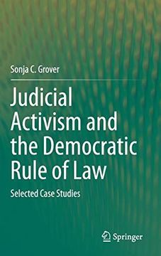 portada Judicial Activism and the Democratic Rule of Law: Selected Case Studies (en Inglés)