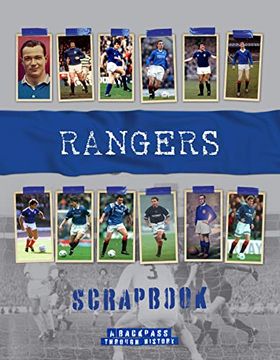 portada Rangers Scrapbook: A Backpass Through History (en Inglés)