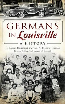 portada Germans in Louisville: A History (en Inglés)