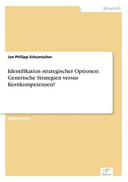 portada Identifikation strategischer Optionen: Generische Strategien versus Kernkompetenzen? (German Edition)