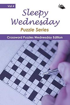 portada Sleepy Wednesday Puzzle Series vol 4: Crossword Puzzles Wednesday Edition 