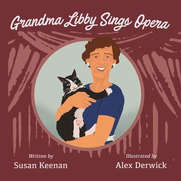 portada Grandma Libby Sings Opera: Volume 1 (en Inglés)