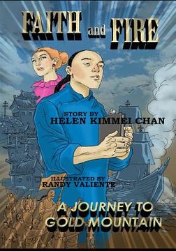 portada FAITH and FIRE: Journey to Gold Mountain (in English)