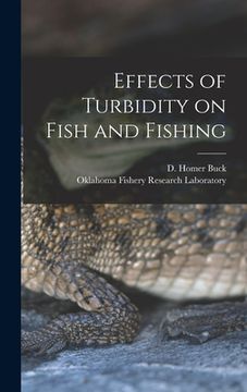 portada Effects of Turbidity on Fish and Fishing (en Inglés)