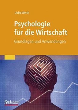 portada Psychologie für die Wirtschaft: Grundlagen und Anwendungen (en Alemán)