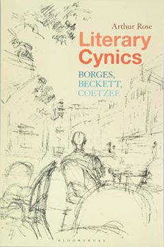 portada Literary Cynics: Borges, Beckett, Coetzee (en Inglés)