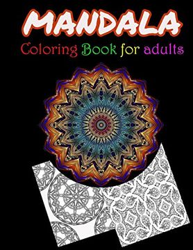 portada Mandala Coloring Book for Adults: Stress Relieving Mandala Designs for Adults Relaxation (in English)