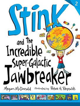 portada Stink and the Incredible Super-Galactic Jawbreaker 