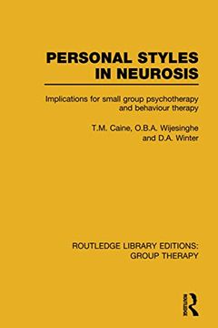 portada Personal Styles in Neurosis: Implications for Small Group Psychotherapy and Behaviour Therapy