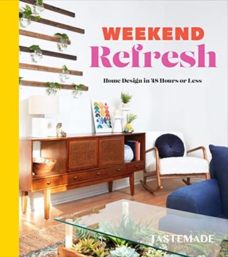 portada Weekend Refresh: Home Design in 48 Hours or Less: An Interior Design Book (en Inglés)