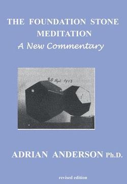 portada The Foundation Stone Meditation - A New Commentary (en Inglés)