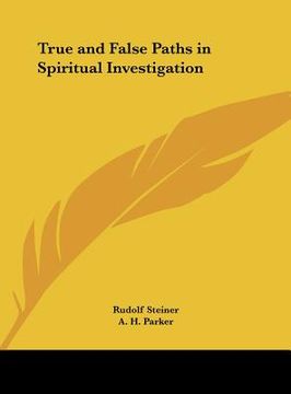 portada true and false paths in spiritual investigation (en Inglés)