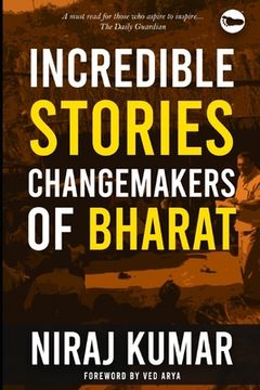 portada Incredible Stories: Changemakers of Bharat (en Inglés)