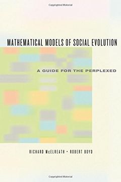 portada Mathematical Models of Social Evolution: A Guide for the Perplexed (en Inglés)