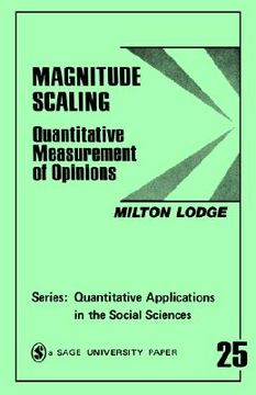 portada magnitude scaling: quantitative measurement of opinions (en Inglés)