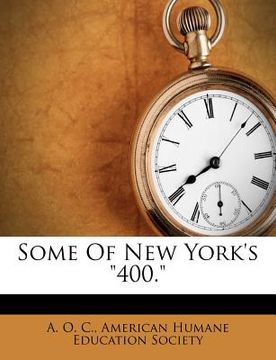 portada some of new york's "400." (en Inglés)