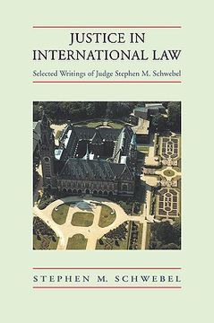portada Justice in International Law: Selected Writings (in English)