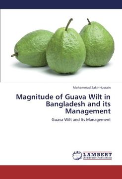 portada Magnitude of Guava Wilt in Bangladesh and its Management: Guava Wilt and Its Management