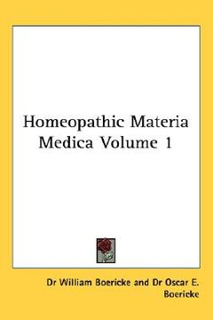 portada homeopathic materia medica volume 1 (en Inglés)