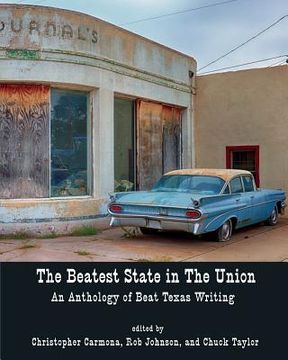 portada The Beatest State in the Union: An Anthology of Beat Texas Writing 