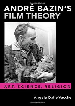 portada André Bazin's Film Theory: Art, Science, Religion (in English)