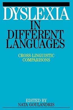 portada dyslexia in different languages: cross-linguistic comparisons (in English)