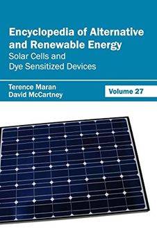 portada Encyclopedia of Alternative and Renewable Energy: Volume 27 (Solar Cells and dye Sensitized Devices) (en Inglés)
