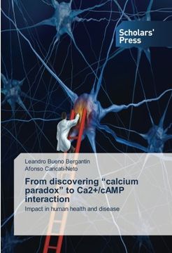 portada From discovering “calcium paradox” to Ca2+/cAMP interaction: Impact in human health and disease